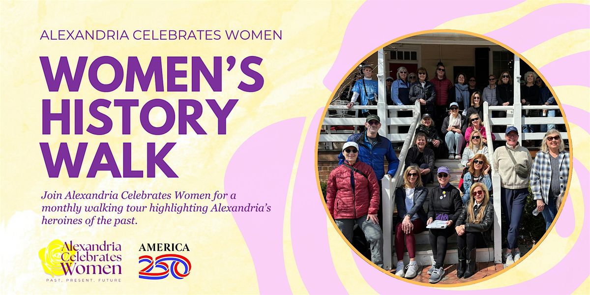 Alexandria Women's History Walk -- August