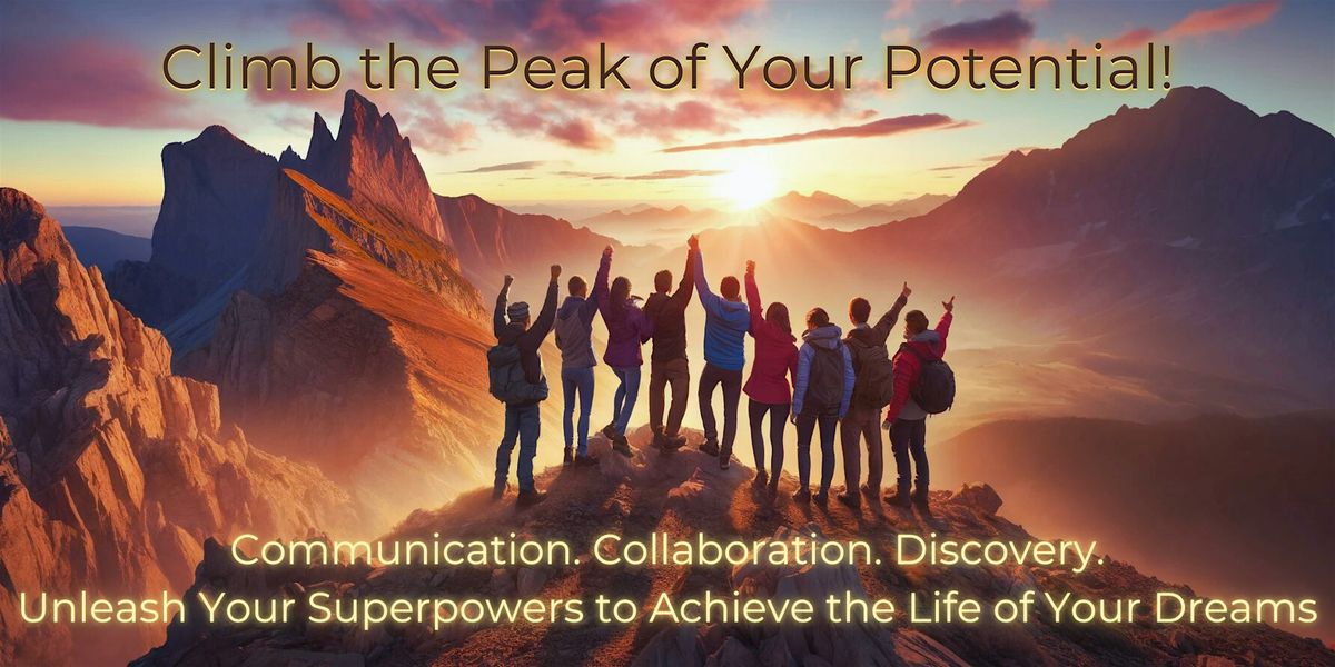 Climb the Peak of Your Potential - Portland Webinar