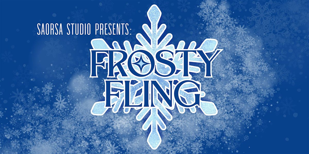 Frosty Fling: 2025 Saorsa Studio Holiday Recital\u2744\ufe0f