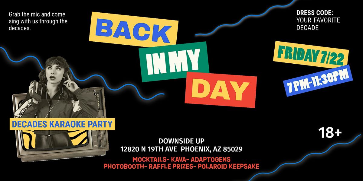"Back In My Day": Decades Karaoke Party
