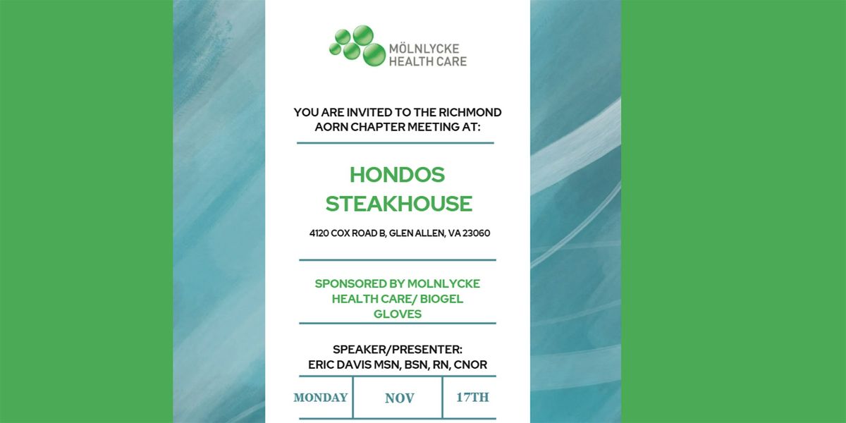 Richmond AORN Chapter Meeting at Hondo's Sponsored by Molnlycke Health Care