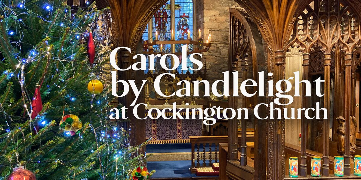 2025 Carols by Candlelight at Cockington Church