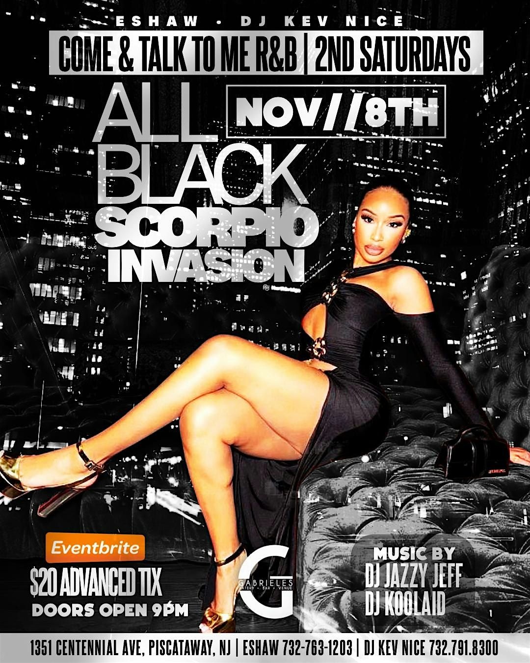 COME & TALK TO ME RNB 2ND SATURDAYS ALL BLACK SCORPIO INVASION