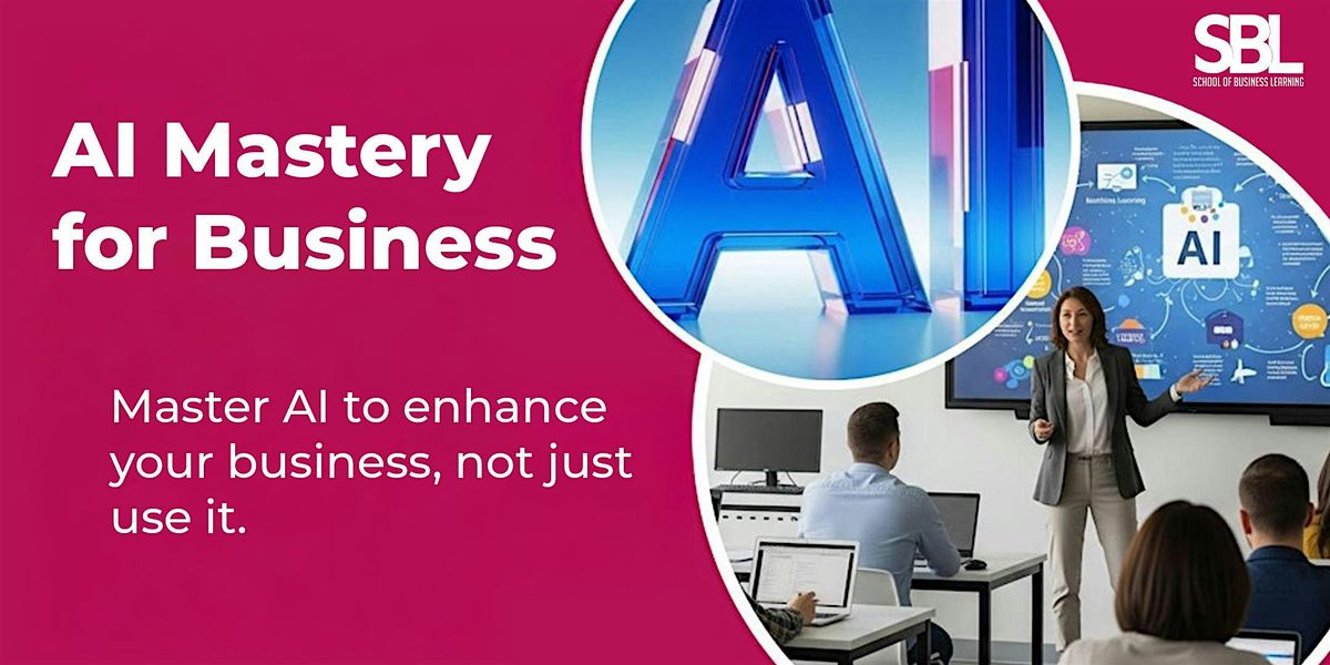 AI Mastery for Business