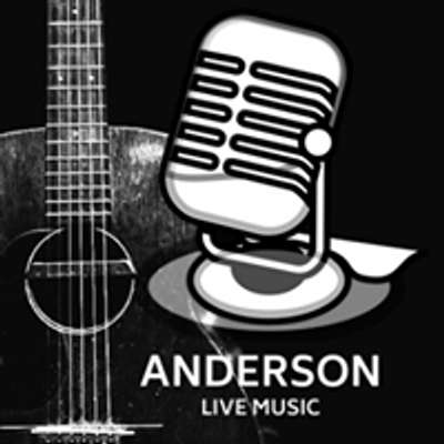Anderson Live Music