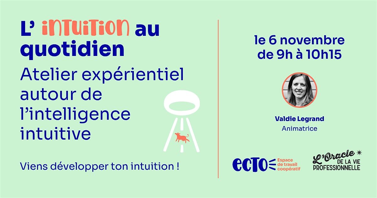 L\u2019INTUITION AU QUOTIDIEN