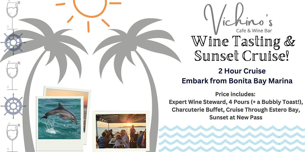 Vichino's Wine Tasting Sunset Cruise: New World Wines