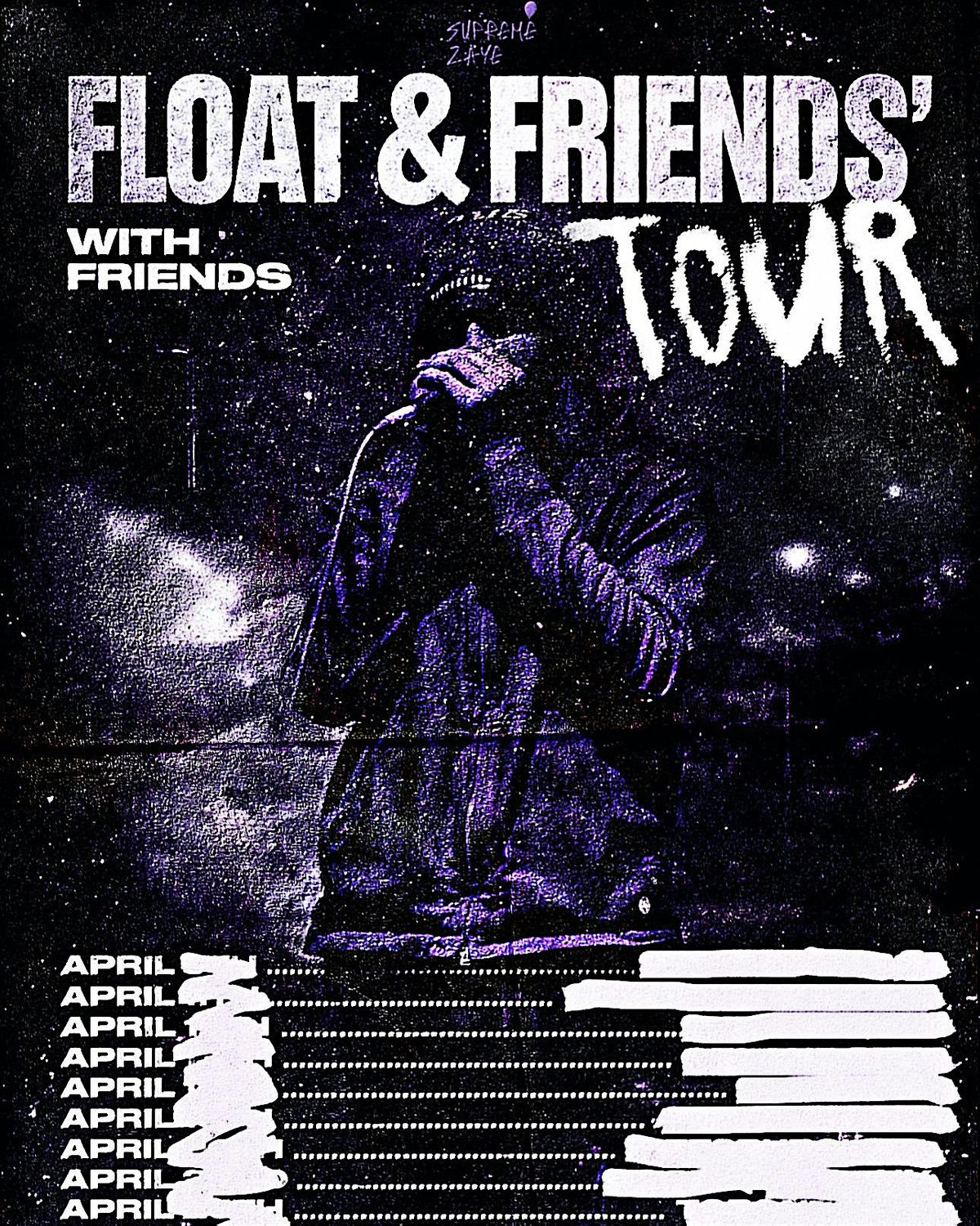 FLOAT AND FRIENDS TOUR