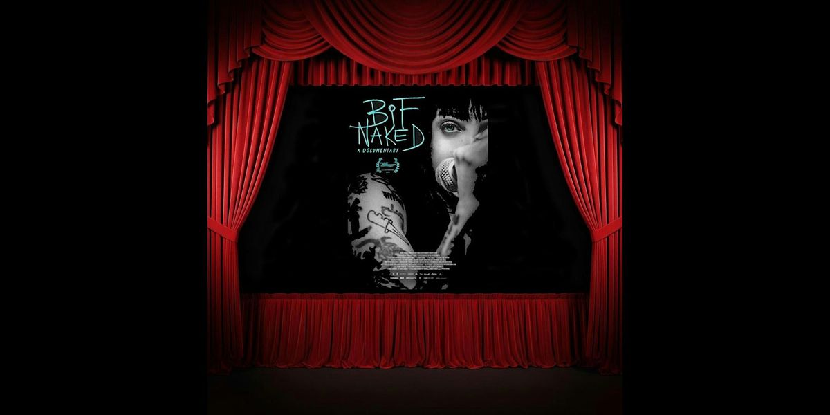 BIF NAKED A DOCUMENTARY with live acoustic performance and Q&A- OTTAWA!