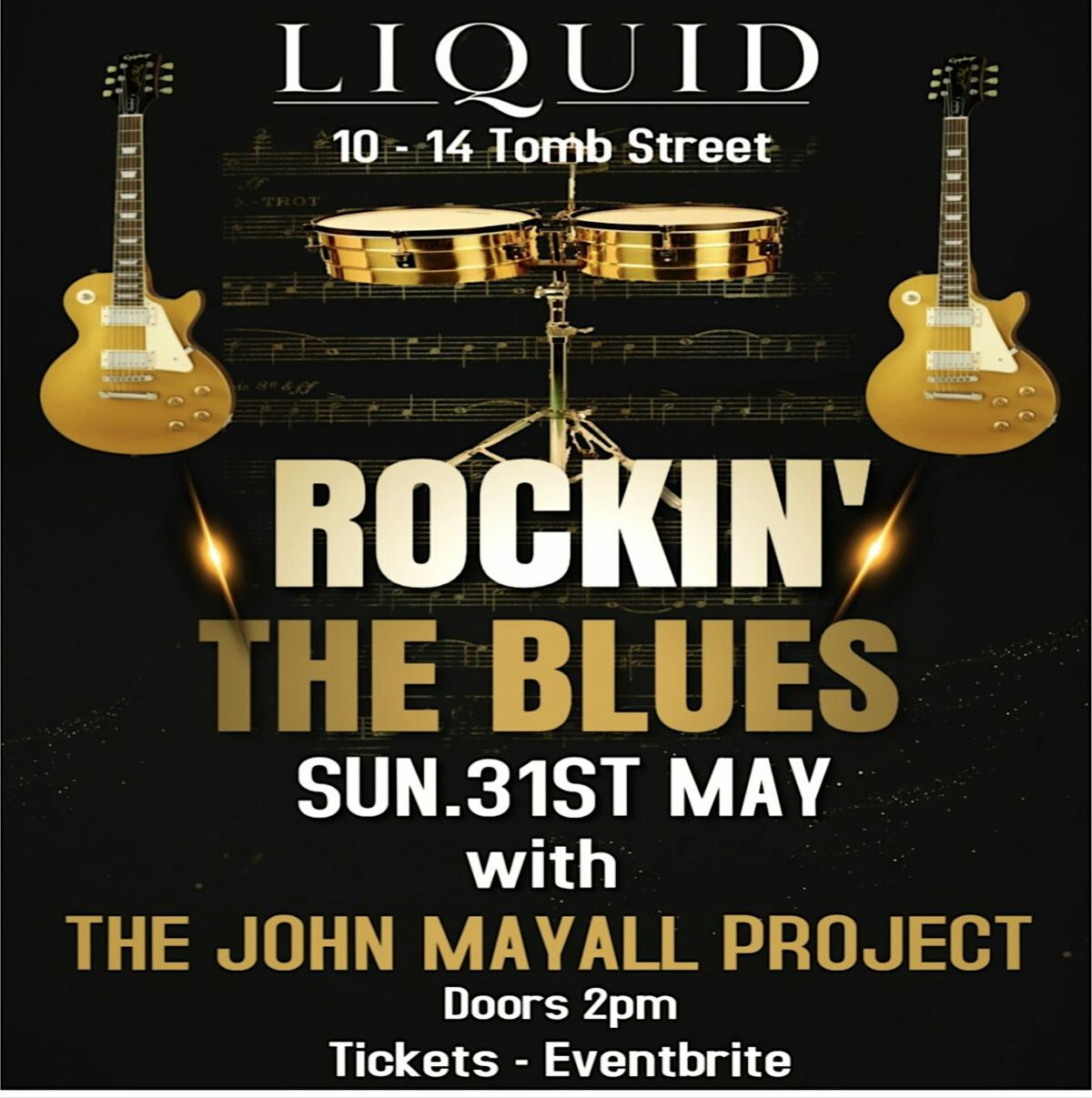 ROCKIN' THE BLUES With The John Mayall Project