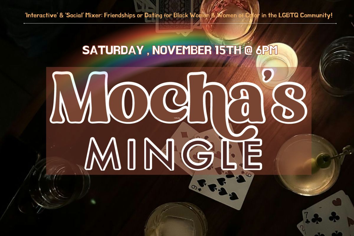 Mocha's Mingle Mixer: Let's Connect & Play