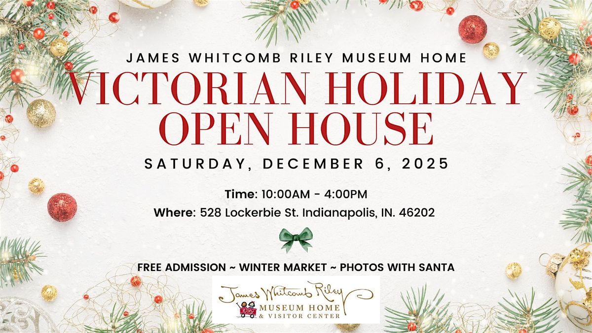 Victorian Holiday Open House