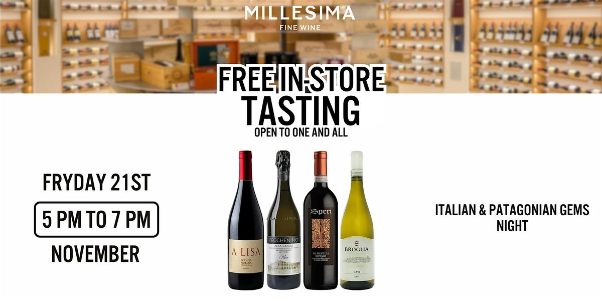Free Wine Tasting - Italian & Patagonian Gems Night