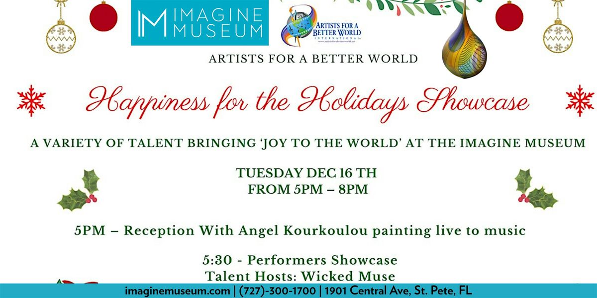 Artists For A Better World: Happiness for the Holidays Showcase