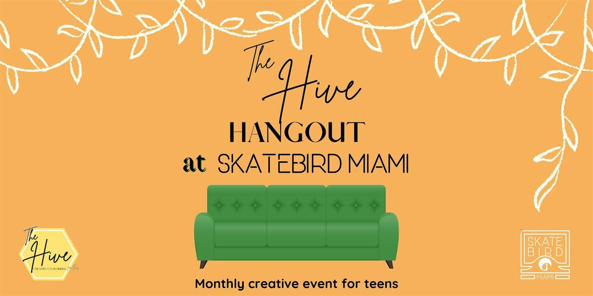 The Hive Hangout X SkateBird: Halloween Edition