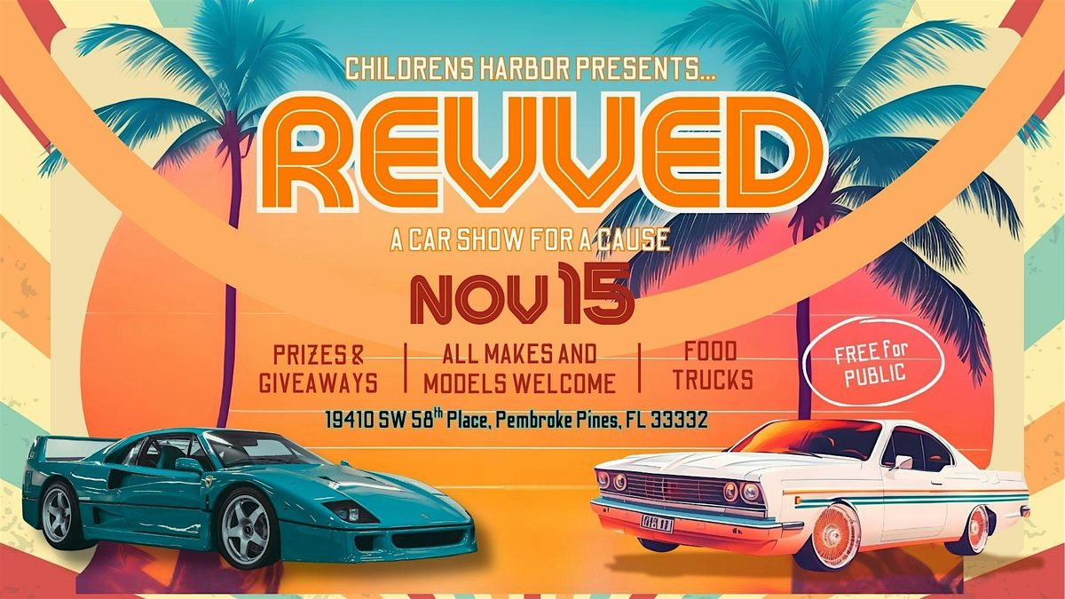 Revved: A Car Show for a Cause