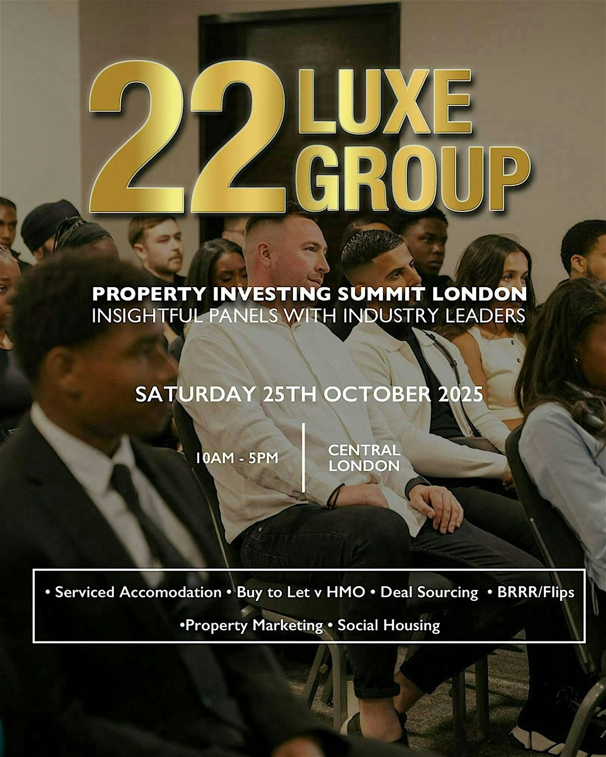 22Luxe Group Property Investing Summit