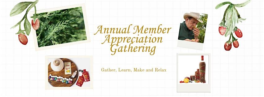Annual Member Appreciation Gathering
