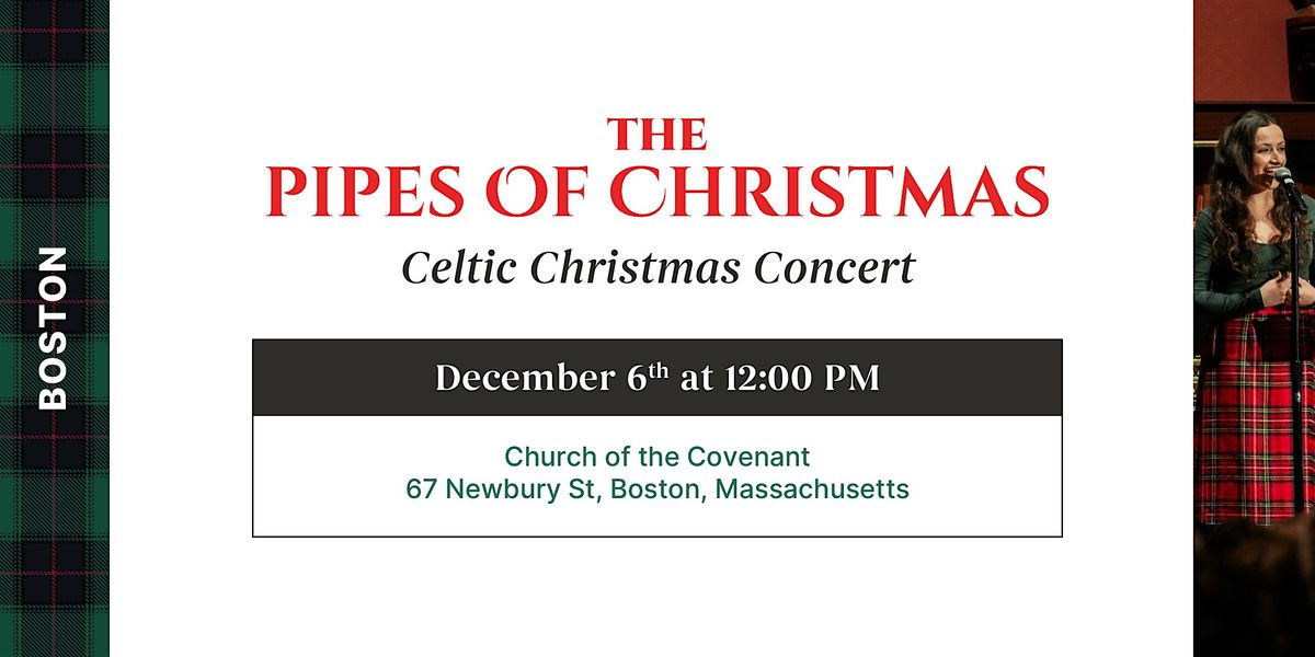 The Pipes of Christmas - Boston, MA - 12PM