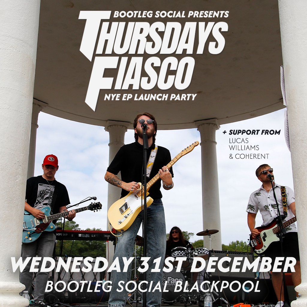 Thursdays Fiasco EP Launch