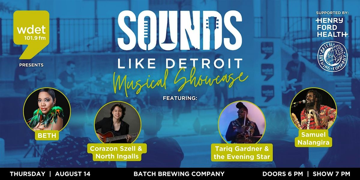 WDET Presents: Sounds Like Detroit 2025
