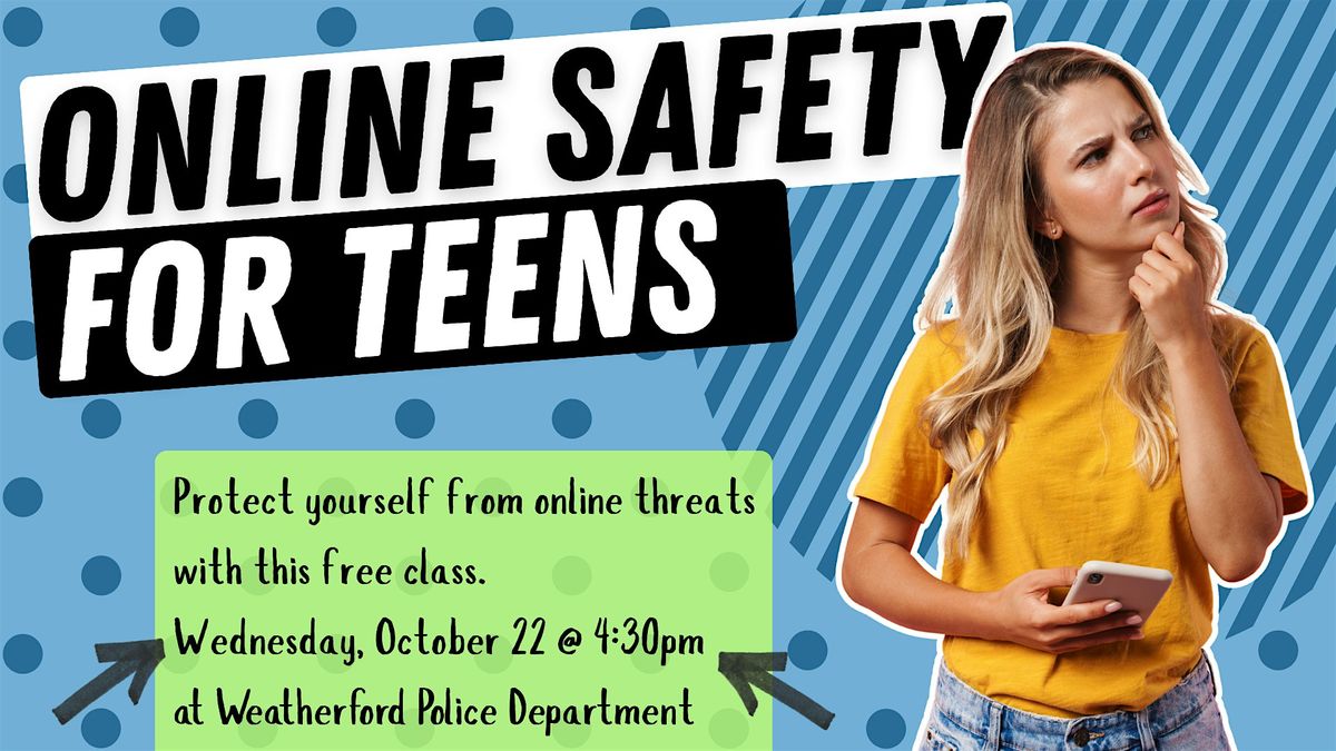 Online Safety for Teens