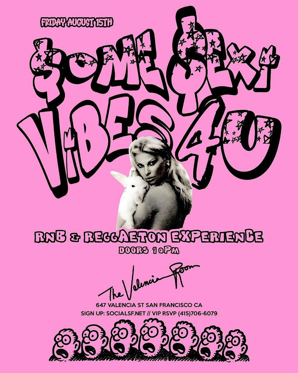 Some Sexy Vibes 4 U! 8.15