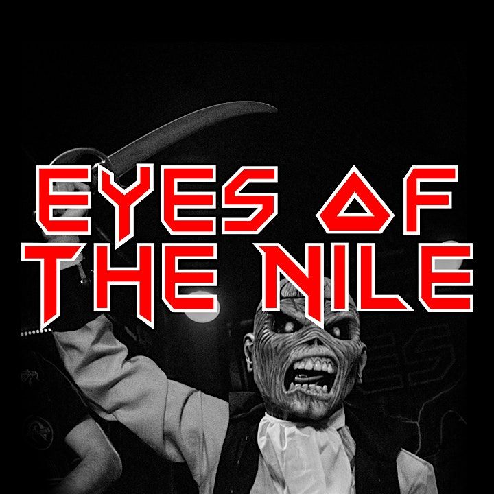 Eyes of the Nile--Iron Maiden Tribute