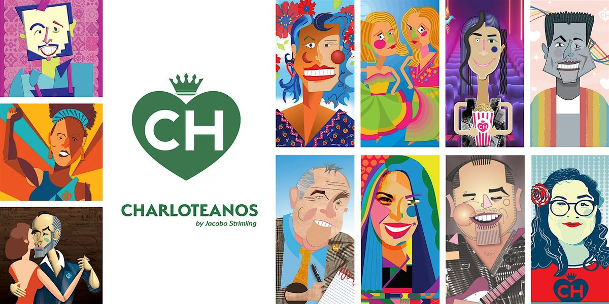 Charloteanos: Community Opening + Artist Talk