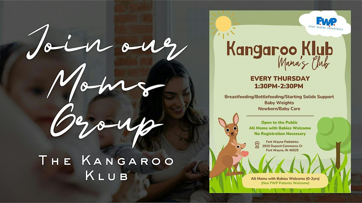 Kangaroo Klub - Mama's Feeding Support Group at FWPeds