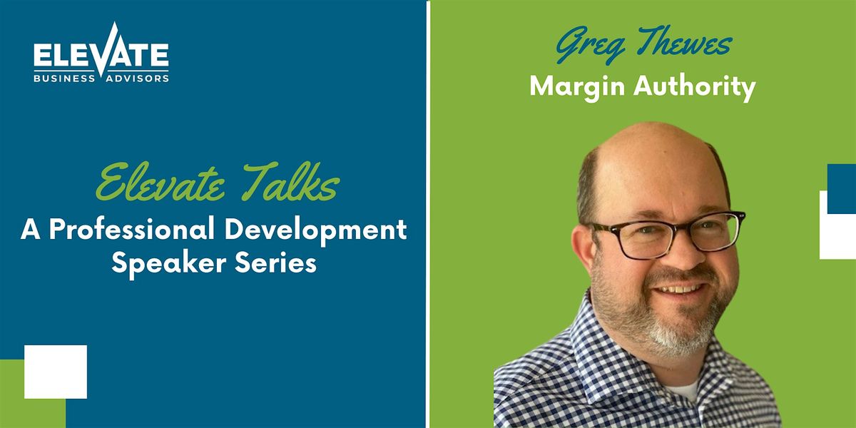 Elevate Talks: A Professional Development Speaker Series
