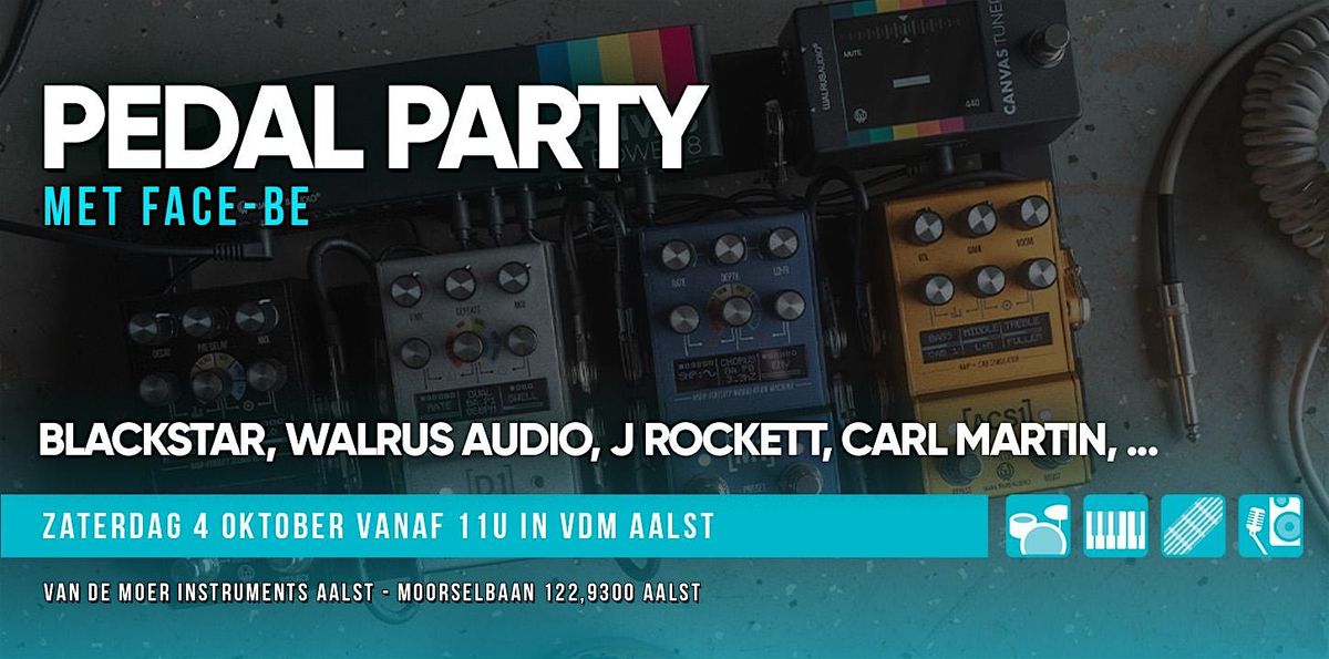PEDAL PARTY: Blackstar, Walrus, etc. - Van de Moer Instruments Aalst