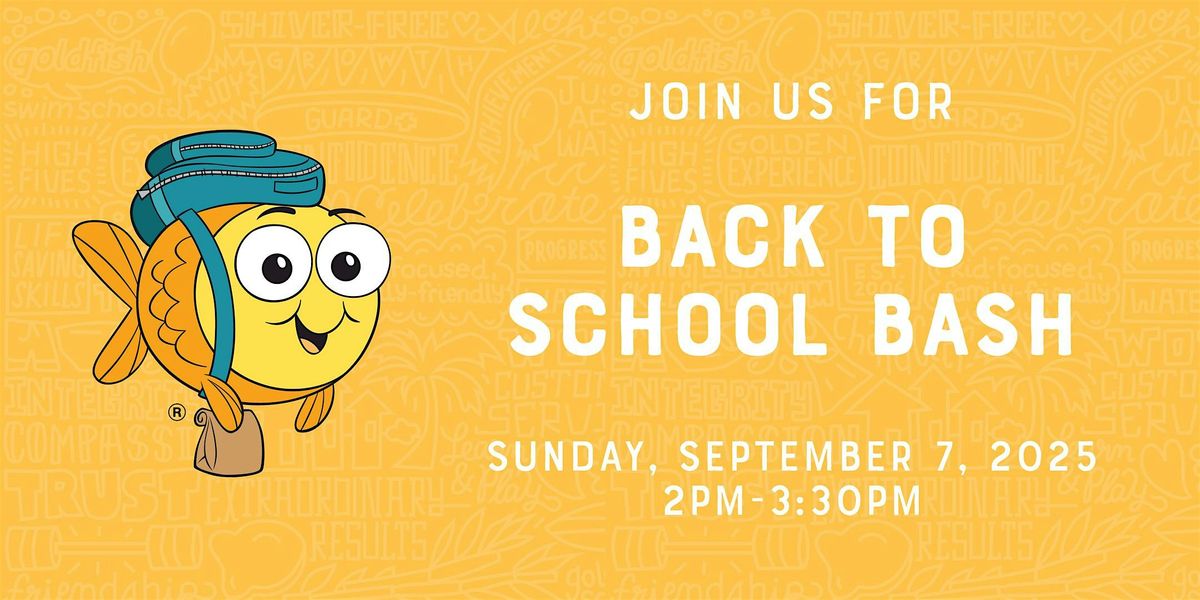 Back to School Bash hosted by Goldfish Swim School West Linn