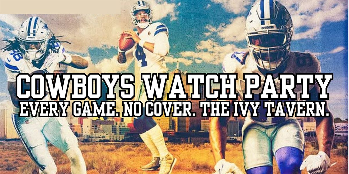 Cowboys vs. Chiefs Watch Party