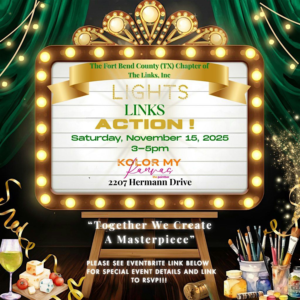 LIGHTS, LINKS, ACTION! A Fort Bend County Links' Friendship F\u00eate