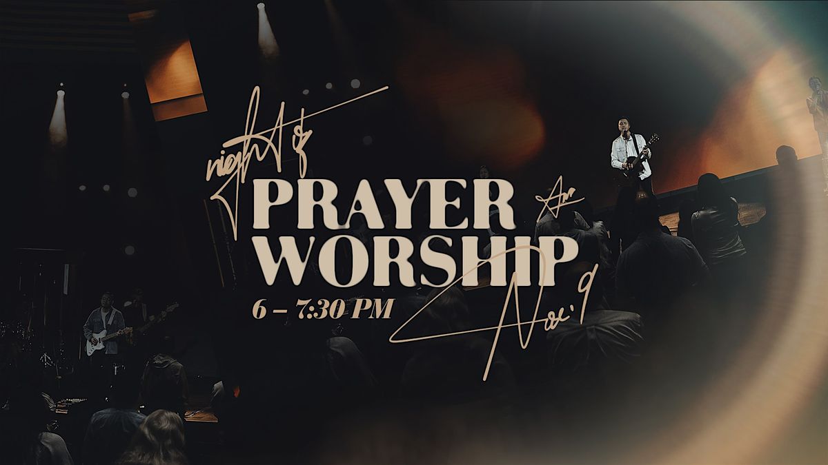Prayer & Worship Night