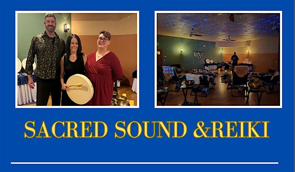 April  Sacred Sound and Reiki