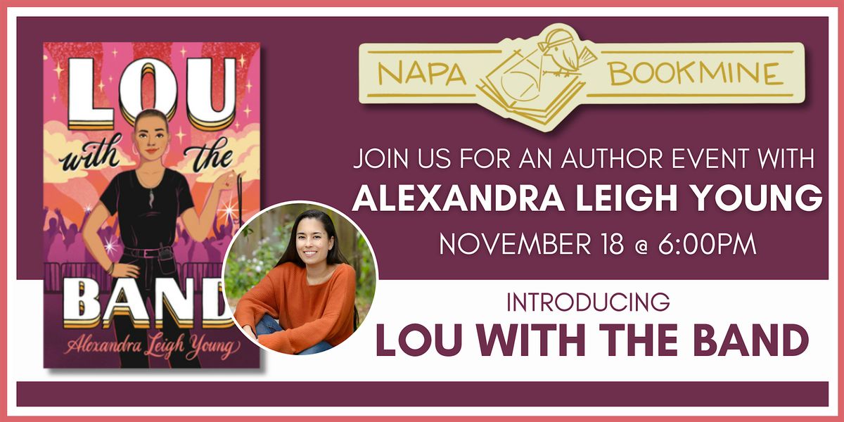 Author Event: Lou with the Band by Alexandra Leigh Young