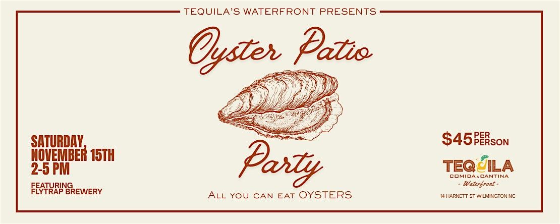 Oyster Patio Party - All You Can Eat