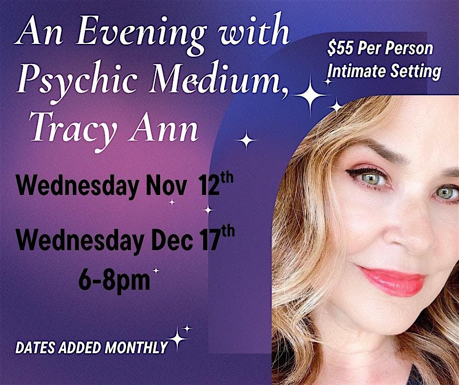 11\/12 Psychic Medium, Tracy Ann at the Grey Goat