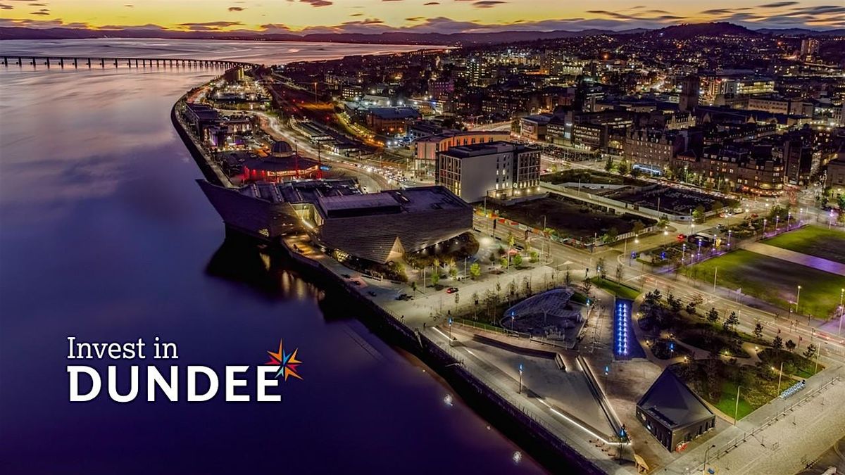 Invest in Dundee Roadshow