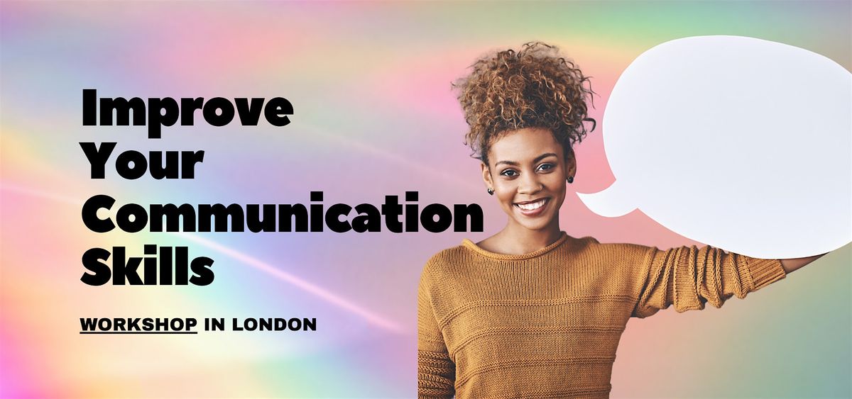 Improve Communication Skills Workshop