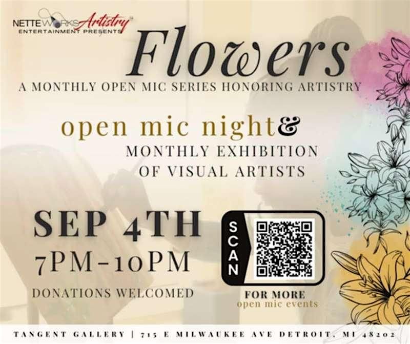 Flowers Open Mic & Visual Arts Showcase