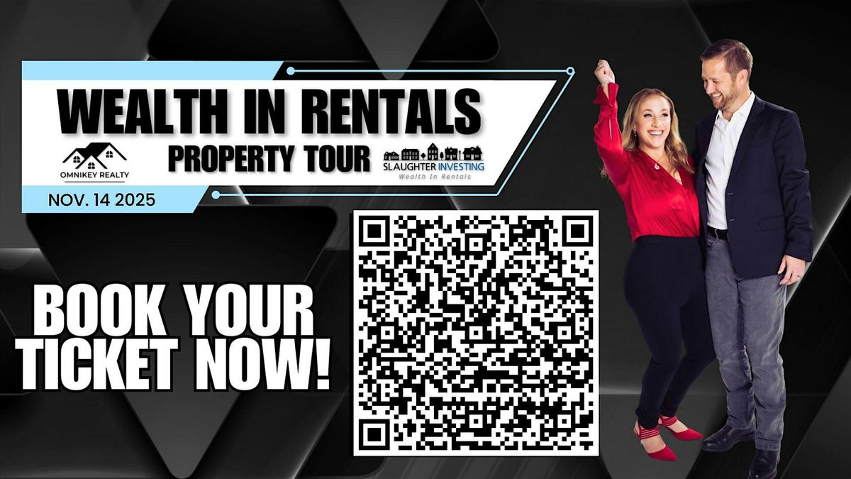 Wealth in Rentals Property Tour Sponsored by OmniKey Realty