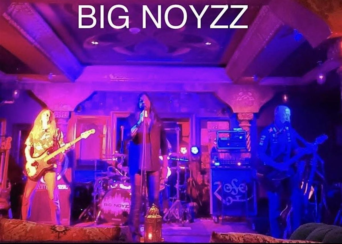 Live Music with Big Noyzz