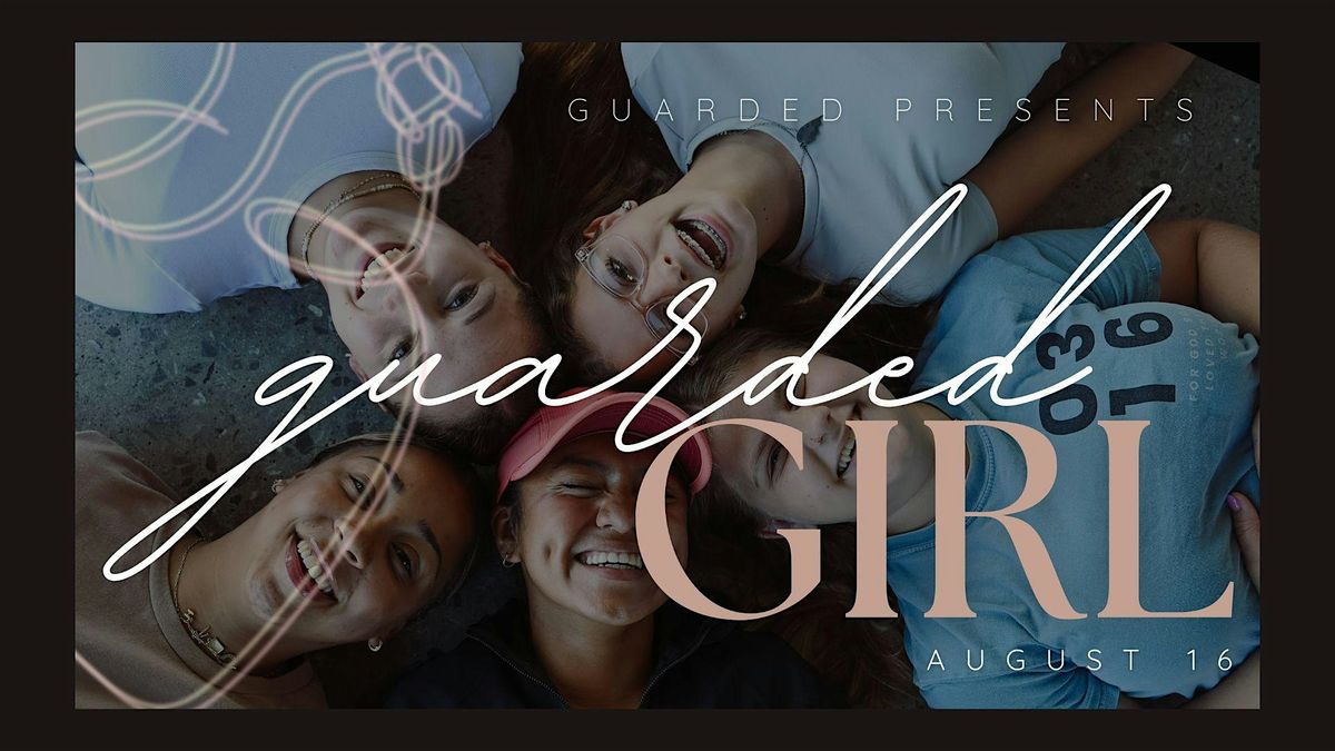 Guarded Girl