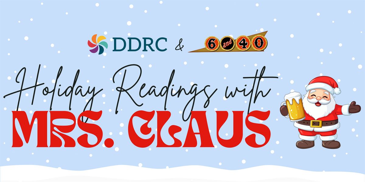 Holiday Cheer with Mrs. Claus