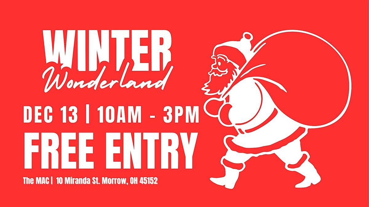5th Annual Winter Wonderland at The MAC