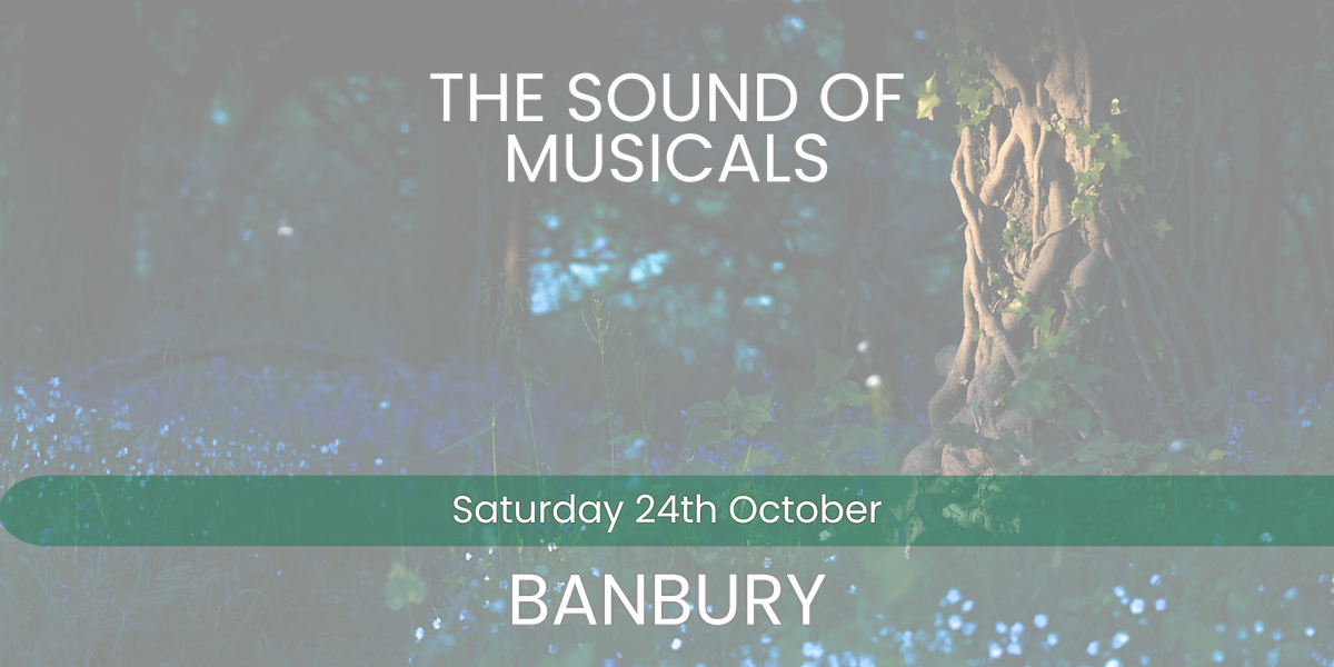 The Sound of Musicals - Banbury