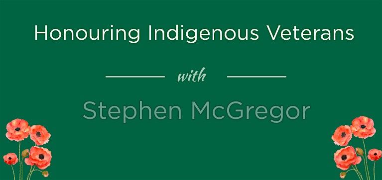 Honouring Indigenous Veterans